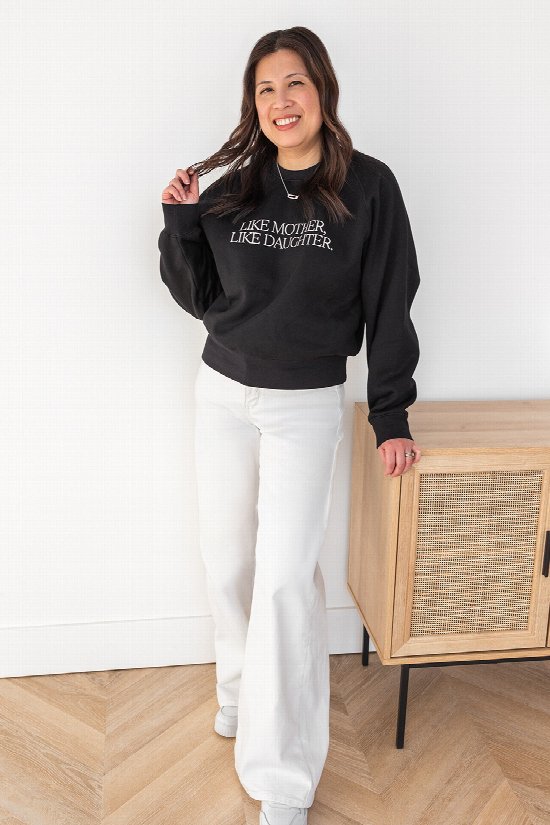 Like Mother Like Daughter Sweatshirt 2